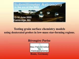 Testing grain surface chemistry models using deuterated probes in low-mass star-forming regions.