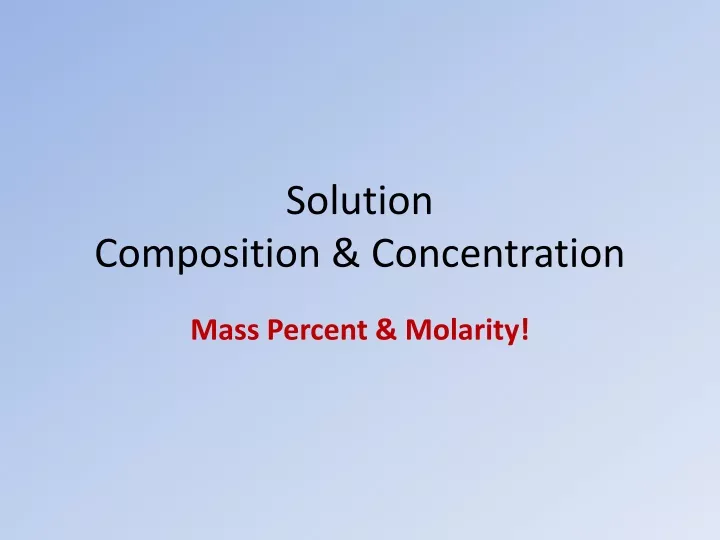 solution composition concentration
