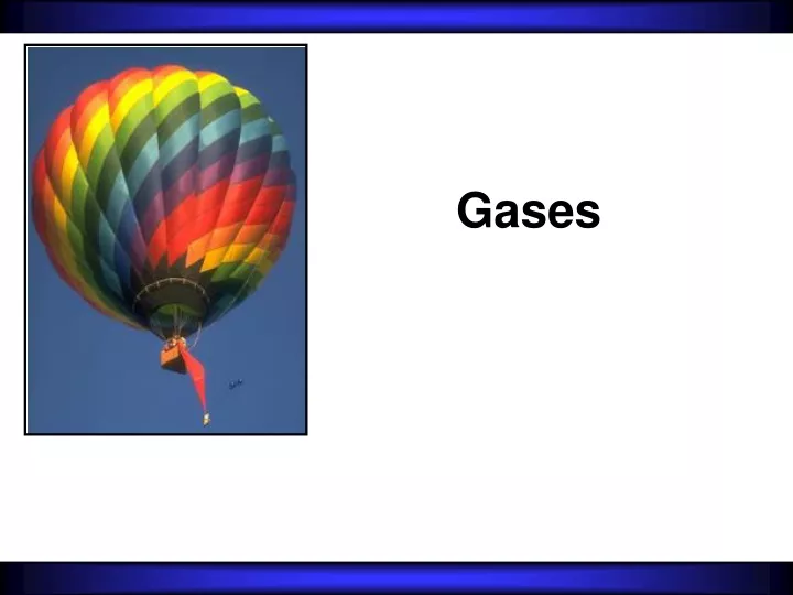 gases