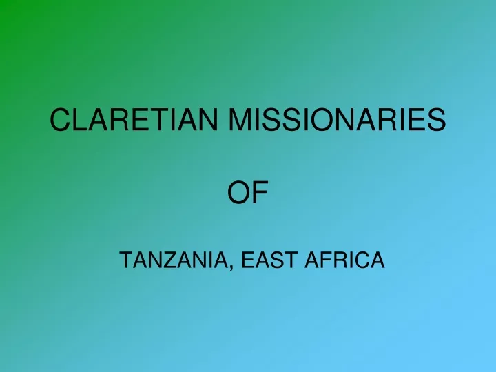 claretian missionaries of