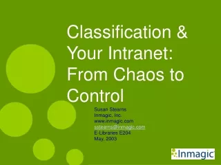Classification &amp; Your Intranet: From Chaos to Control