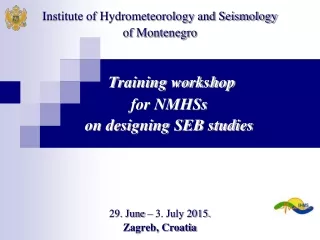 T raining worksh op  for NMHSs  on designing SEB studies
