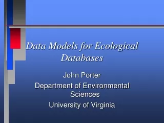 Data Models for Ecological Databases