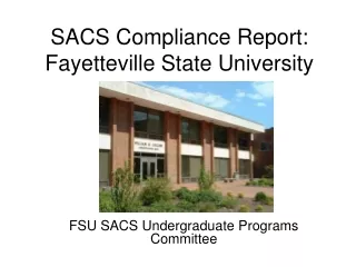 SACS Compliance Report: Fayetteville State University