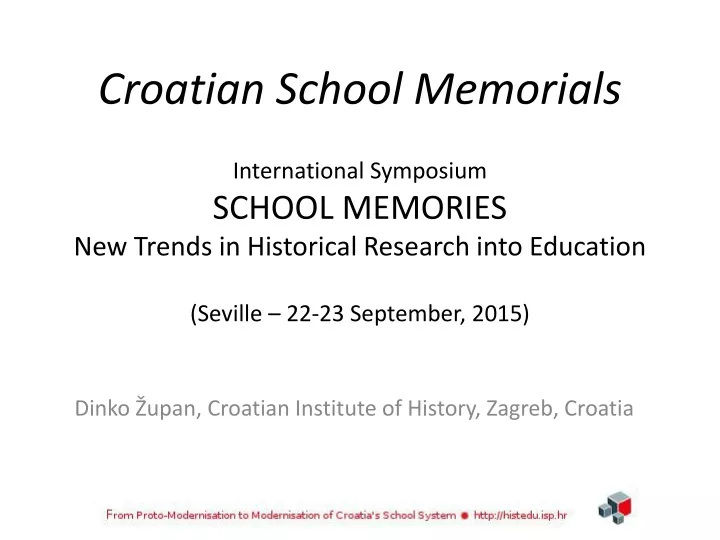 dinko upan croatian institute of history zagreb croatia