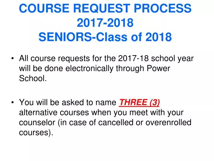 course request process 2017 2018 seniors class of 2018