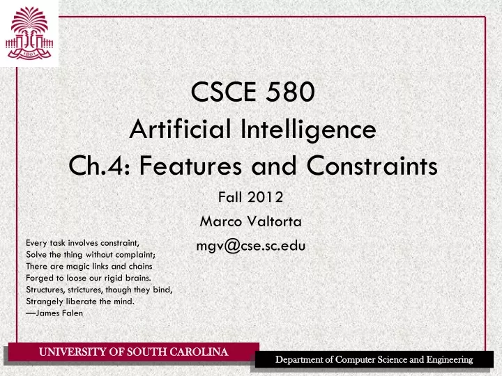 csce 580 artificial intelligence ch 4 features and constraints