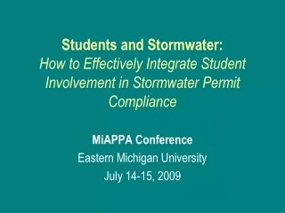 MiAPPA Conference Eastern Michigan University July 14-15, 2009