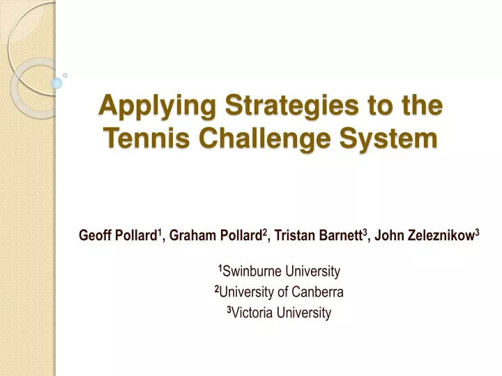 applying strategies to the tennis challenge system