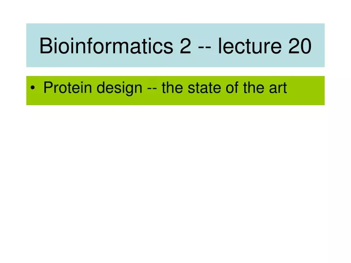 bioinformatics 2 lecture 20