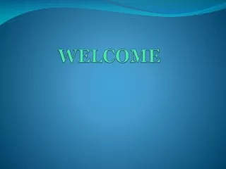 WELCOME