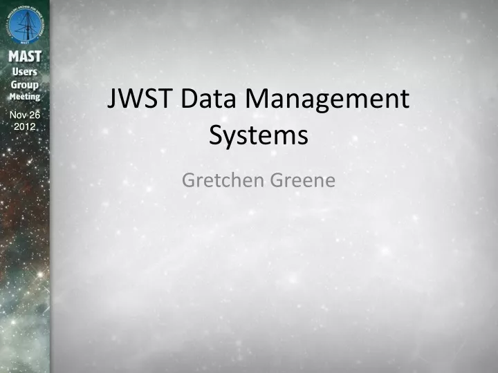 jwst data management systems