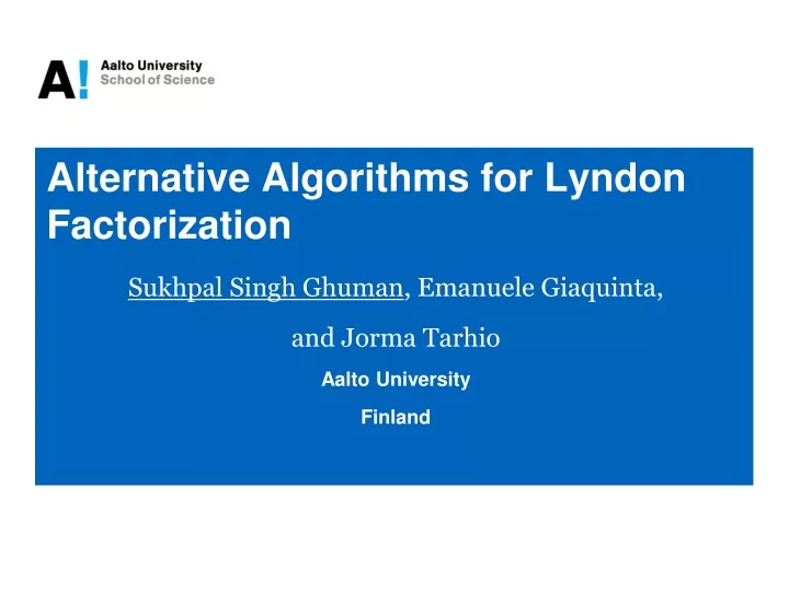 alternative algorithms for lyndon factorization