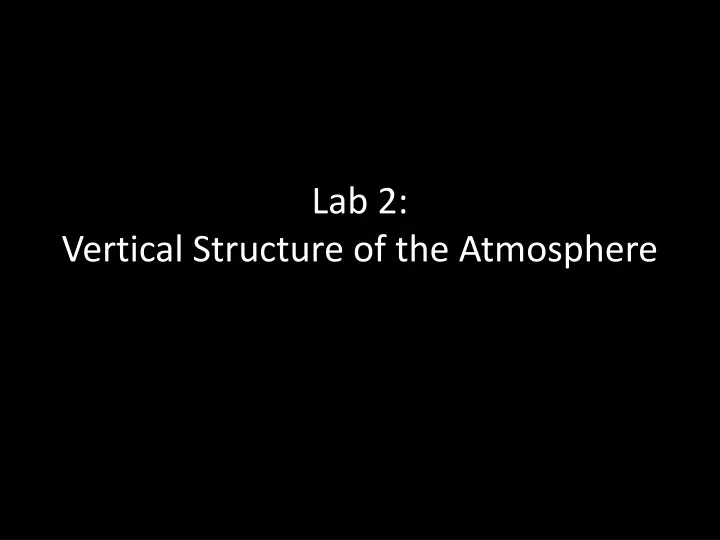 lab 2 vertical structure of the atmosphere
