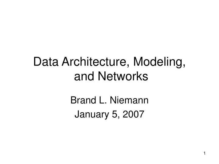 data architecture modeling and networks