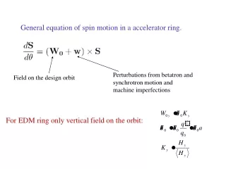 General equation of spin motion in a accelerator ring.