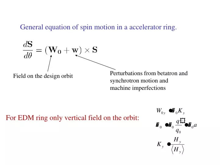 general equation of spin motion in a accelerator