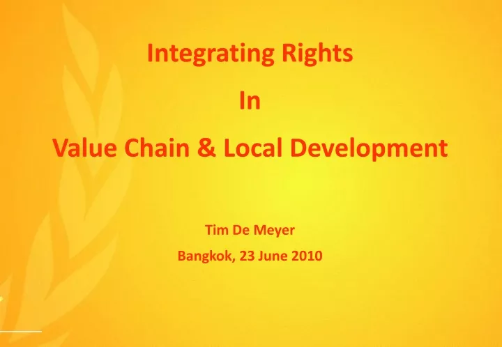 integrating rights in value chain local