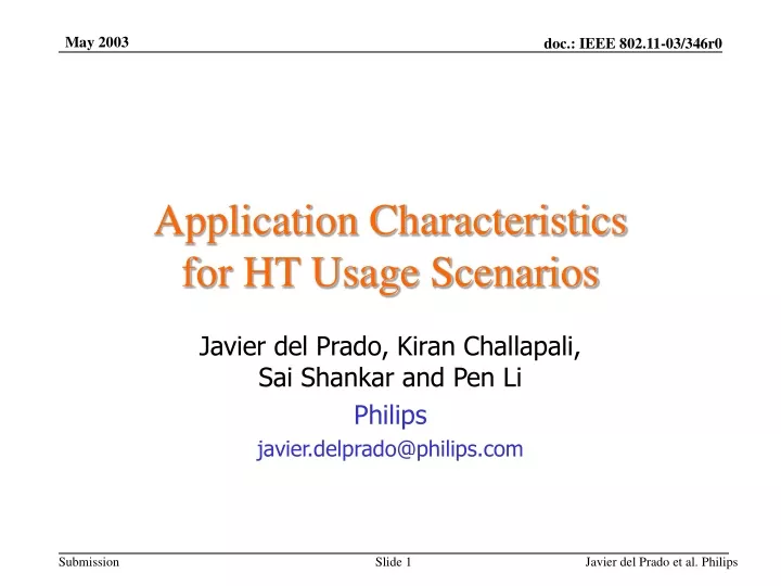 application characteristics for ht usage scenarios