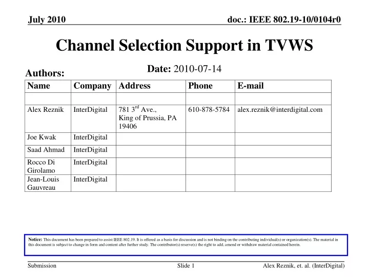 channel selection support in tvws