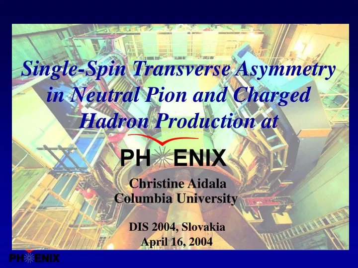 single spin transverse asymmetry in neutral pion and charged hadron production at