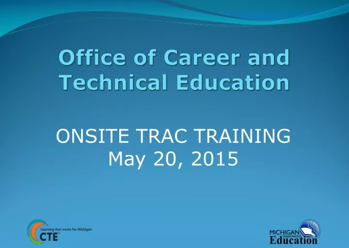office of career and technical education
