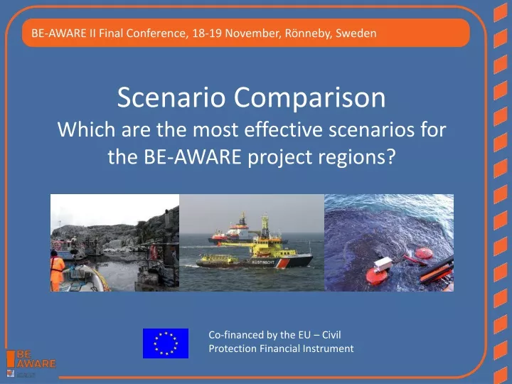 scenario comparison which are the most effective scenarios for the be aware project regions