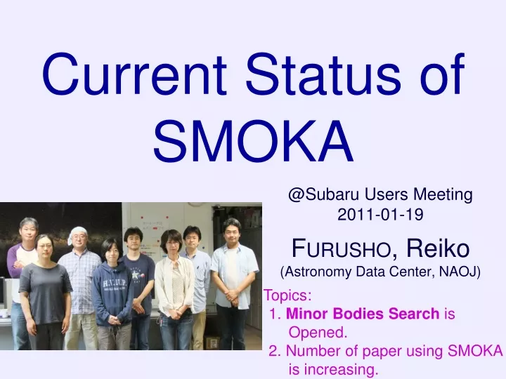 current status of smoka