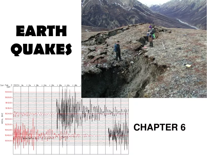 earth quakes