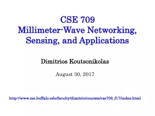 CSE 709  Millimeter-Wave Networking, Sensing, and Applications
