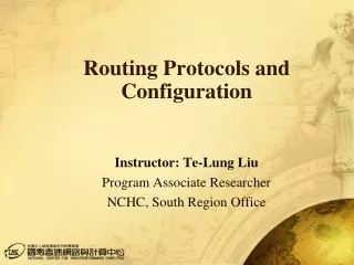 Routing Protocols and Configuration
