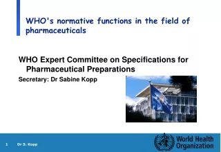 WHO's normative functions in the field of pharmaceuticals
