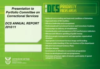 Presentation to Portfolio Committee on Correctional Services DCS ANNUAL REPORT 2010/11