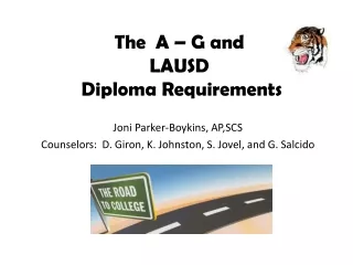 The  A – G and  LAUSD  Diploma Requirements