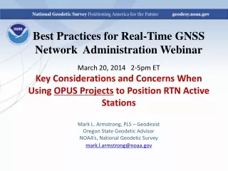 Use OPUS Projects (OP) to provide coordinates for RTN stations