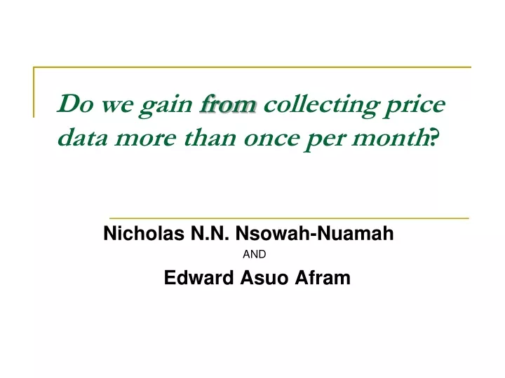 do we gain from collecting price data more than once per month