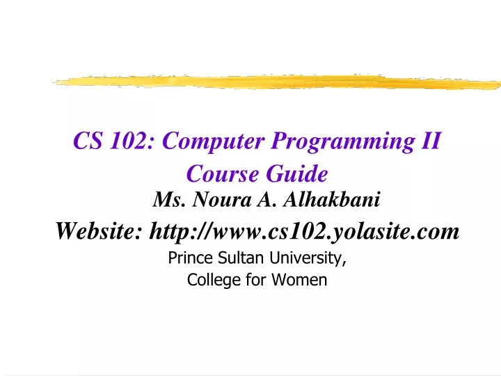 cs 102 computer programming ii course guide