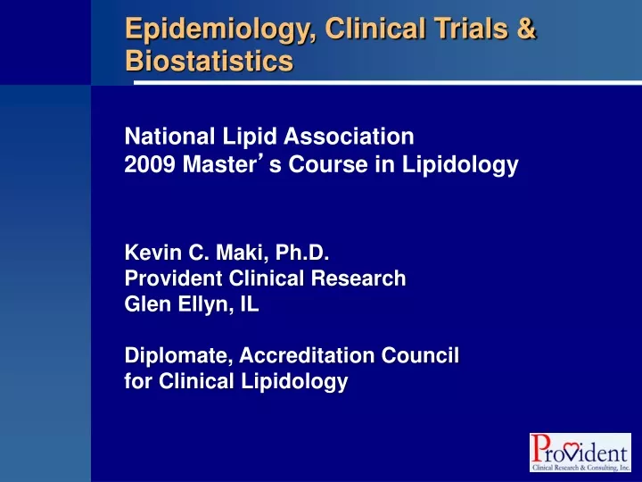 epidemiology clinical trials biostatistics