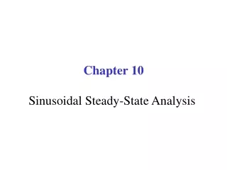 Chapter 10 Sinusoidal Steady-State Analysis