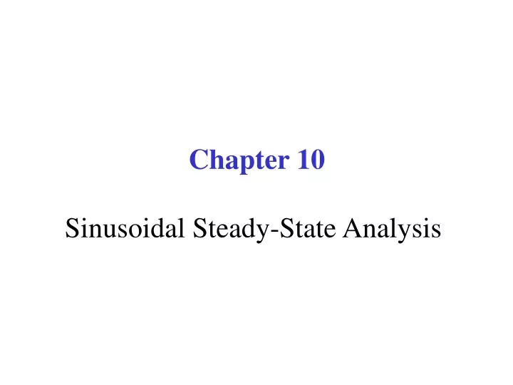 chapter 10 sinusoidal steady state analysis