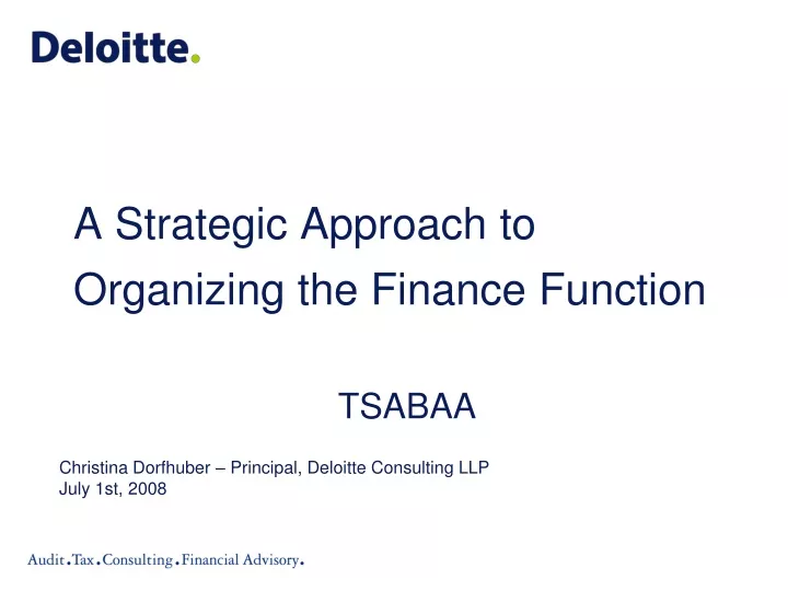 a strategic approach to organizing the finance function