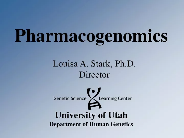 university of utah department of human genetics