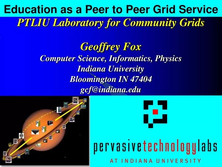 education as a peer to peer grid service