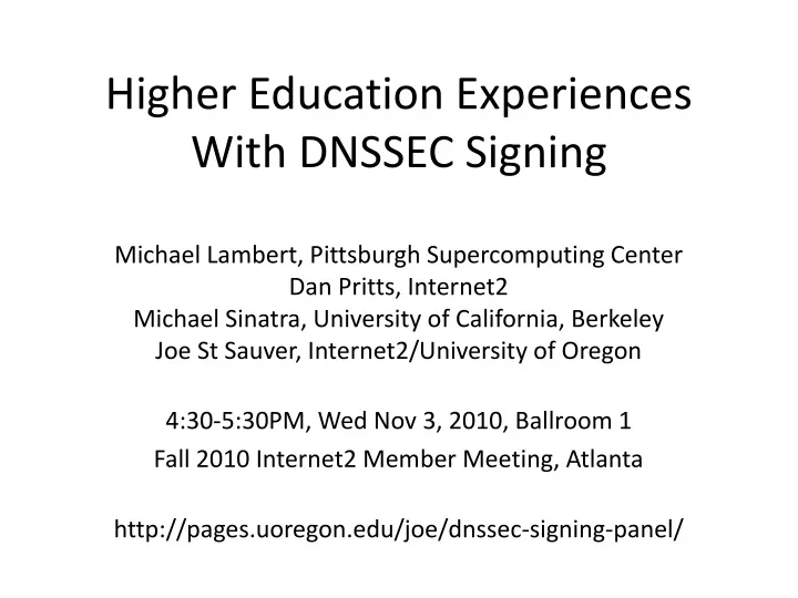 higher education experiences with dnssec signing