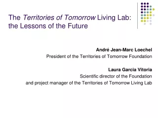 The  Territories of Tomorrow  Living Lab: the Lessons of the Future