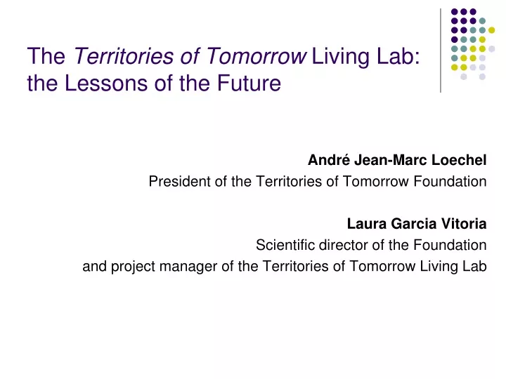 the territories of tomorrow living lab the lessons of the future