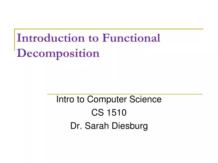 introduction to functional decomposition