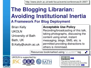The Blogging Librarian: Avoiding Institutional Inertia A Framework For Blog Deployment