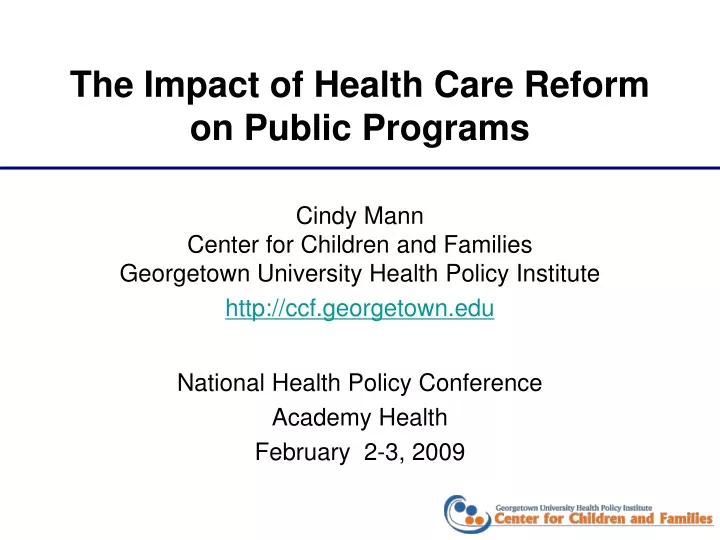 the impact of health care reform on public programs