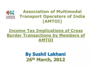 Association of Multimodal Transport Operators of India (AMTOI)